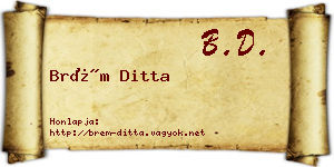 Brém Ditta névjegykártya